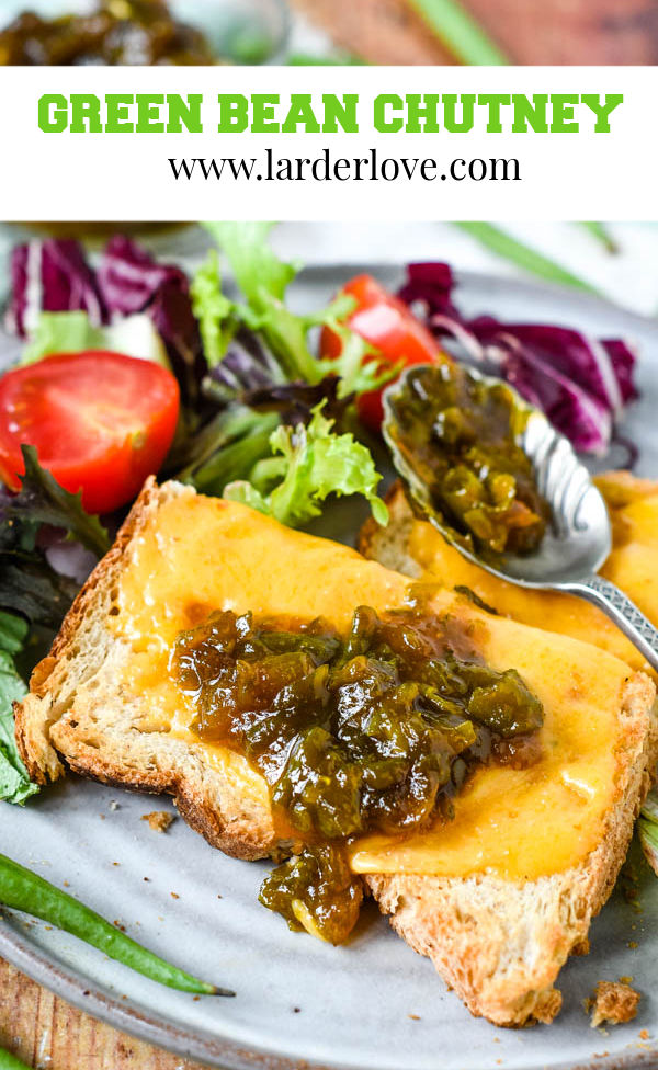 Super Easy Green Bean Chutney Larder Love