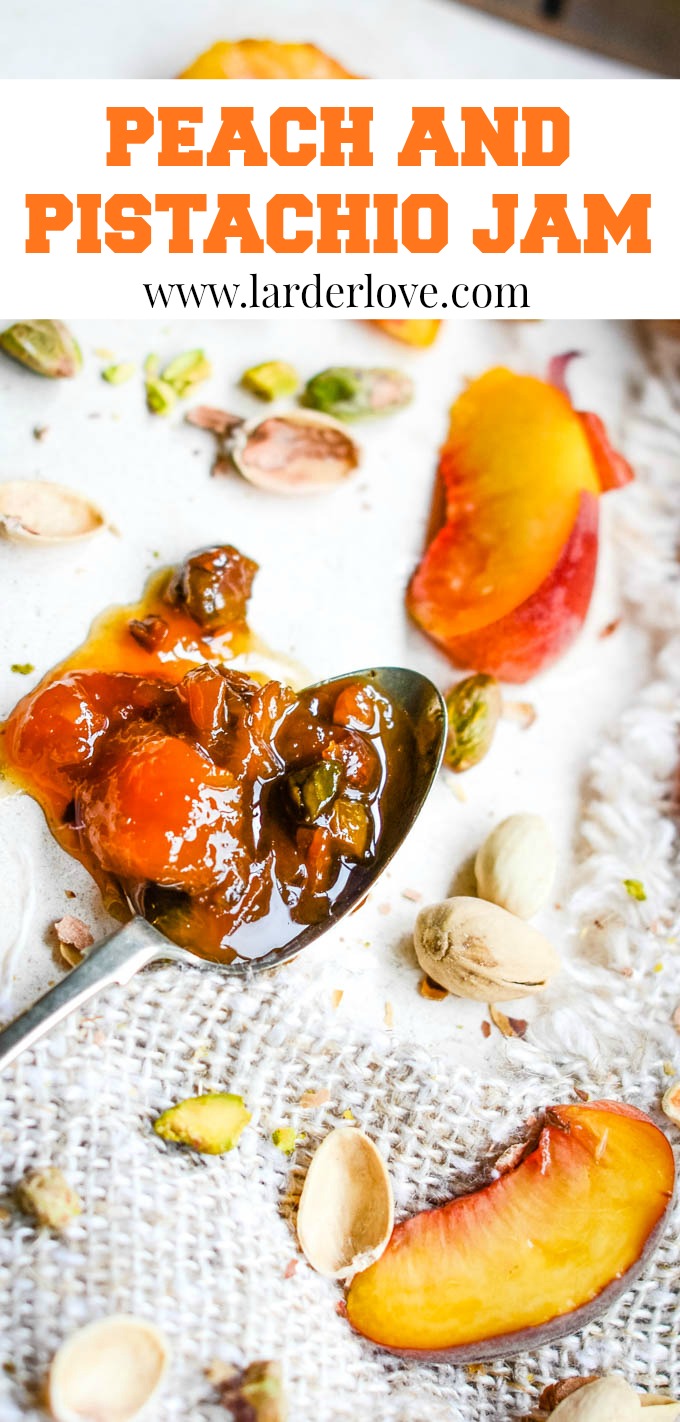 Peach and Pistachio Nut Jam Larder Love