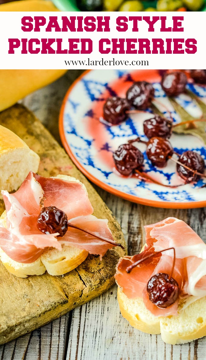 Savoury Spanish Style Pickled Cherries Larder Love