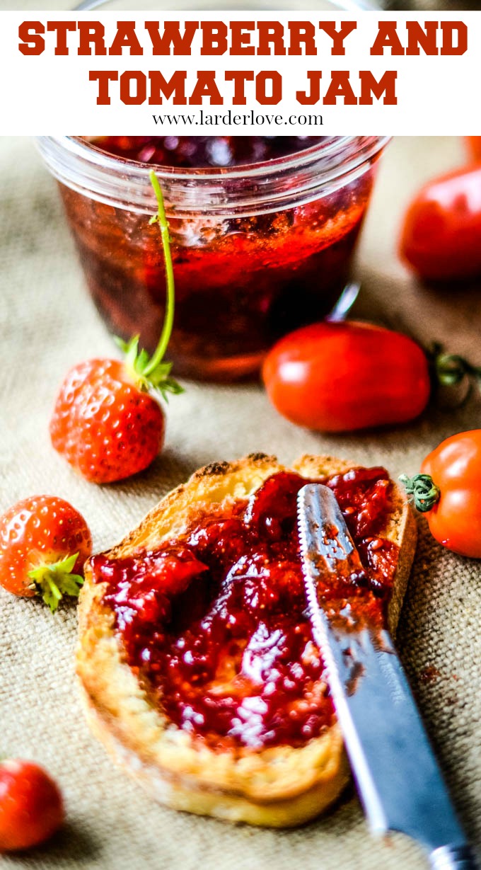 Homemade Strawberry and Tomato Jam Larder Love