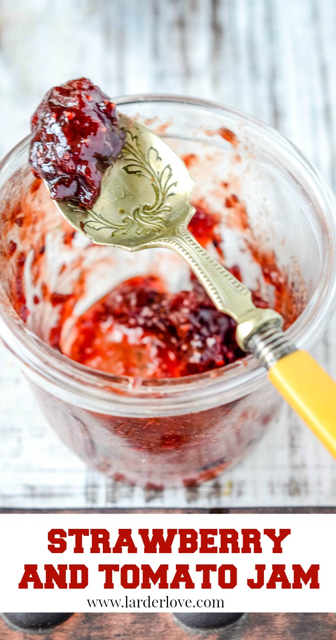 Homemade Strawberry and Tomato Jam Larder Love
