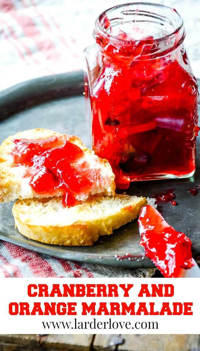 Spiced Cranberry and Orange Marmalade Larder Love