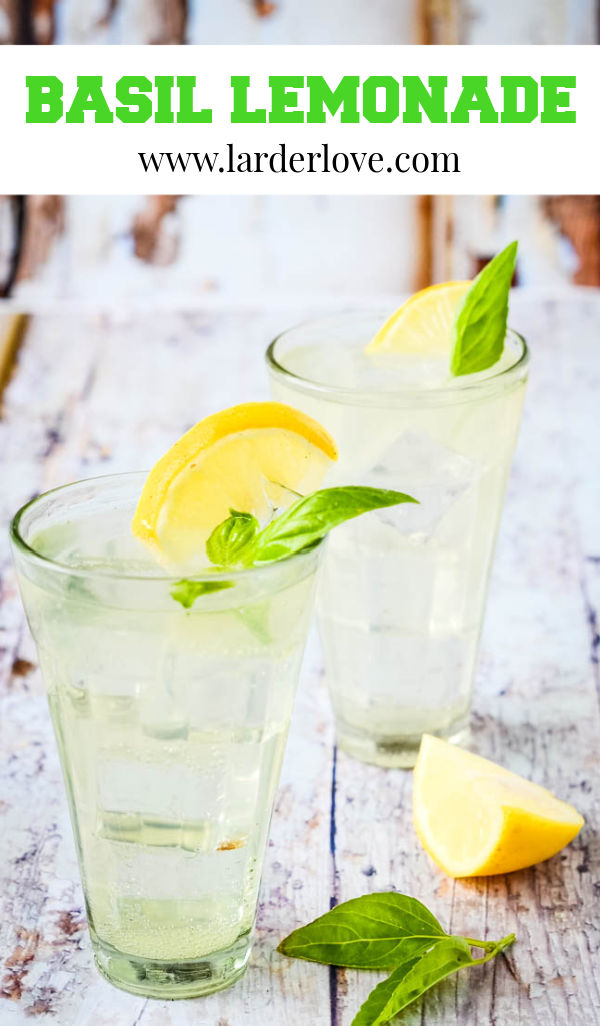 Super Easy Homemade Lemonade With Basil - Larder Love