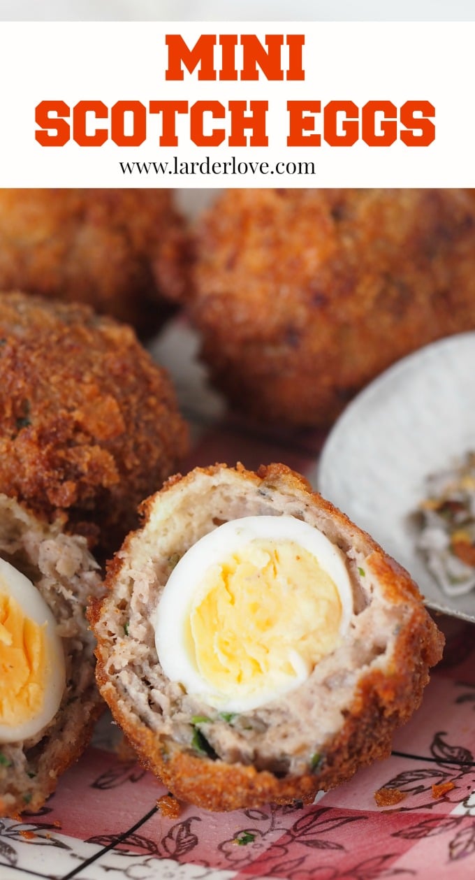 Mini Scotch Eggs, Picnic, Party Eggs - Larder Love