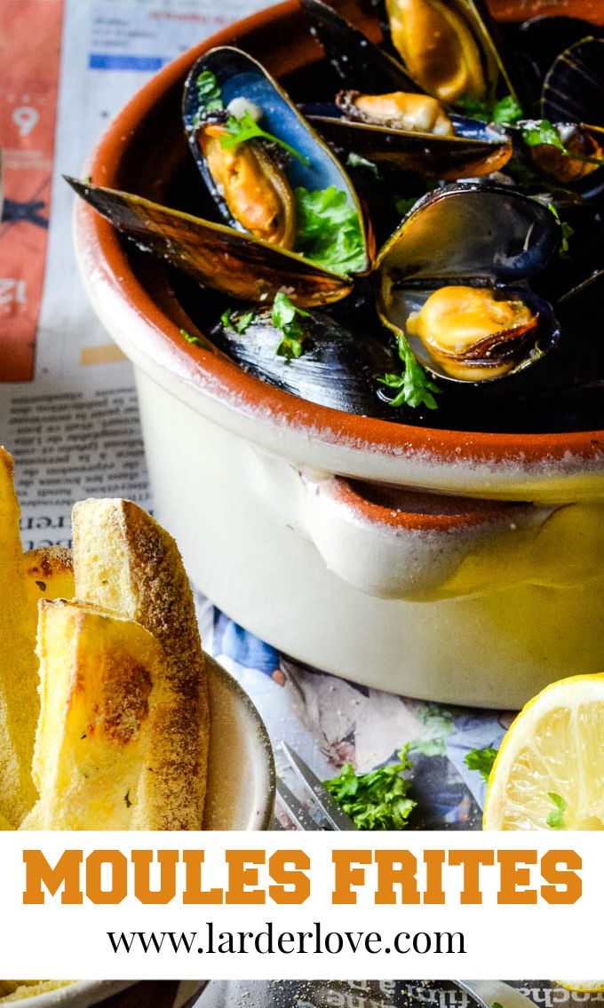 Moules Frites/Mussels with French Fries and Homemade Aioli Larder Love