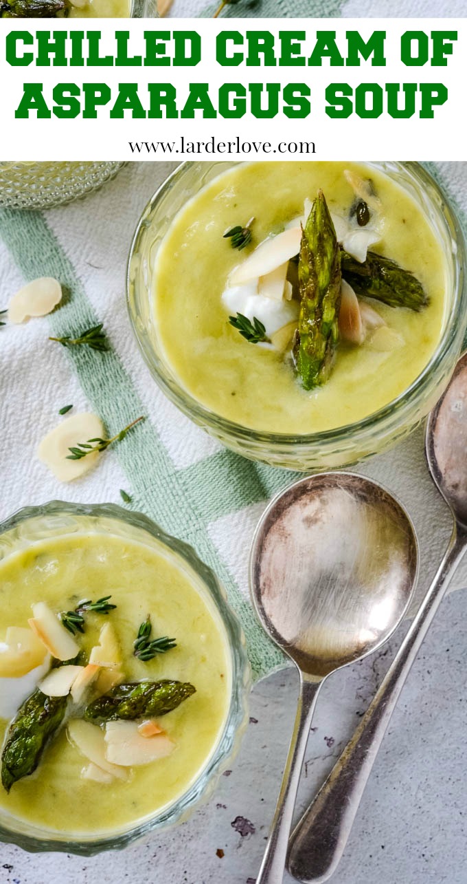 Chilled Cream Of Asparagus Soup with Almonds and Thyme Larder Love