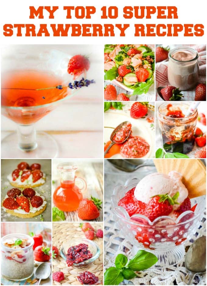 top 10 strawberry recipes