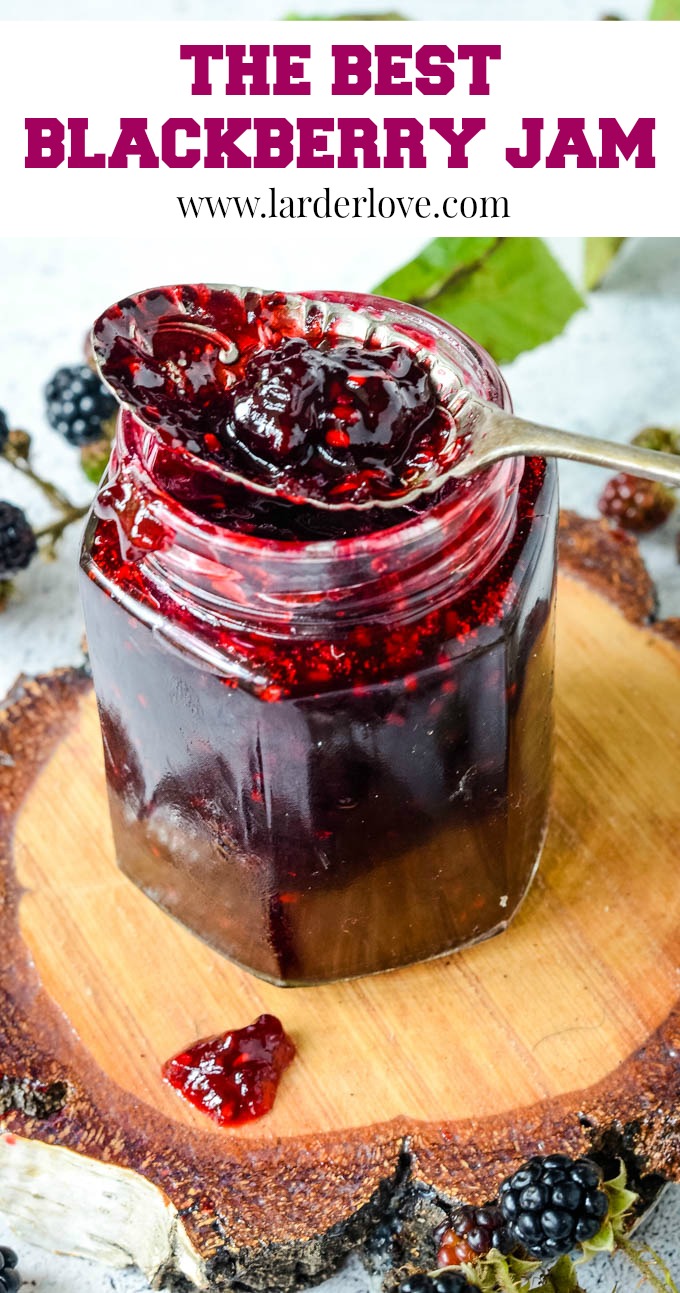 The Best Blackberry Jam With Bay And Vanilla + video! Larder Love