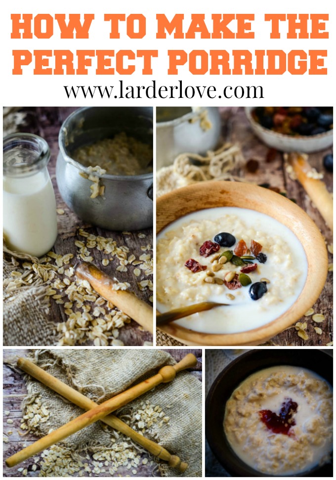 Easy Traditional Porridge And The Ultimate Guide To Porridge + video