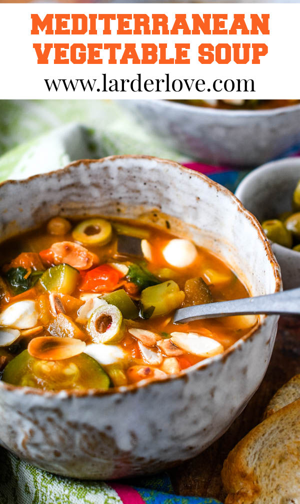 Quick And Easy Mediterranean Vegetable Soup Larder Love