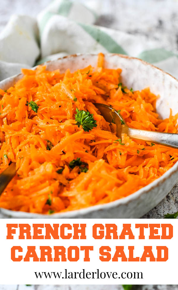 French Grated Carrot Salad (Salade de Carottes rapees) - Larder Love