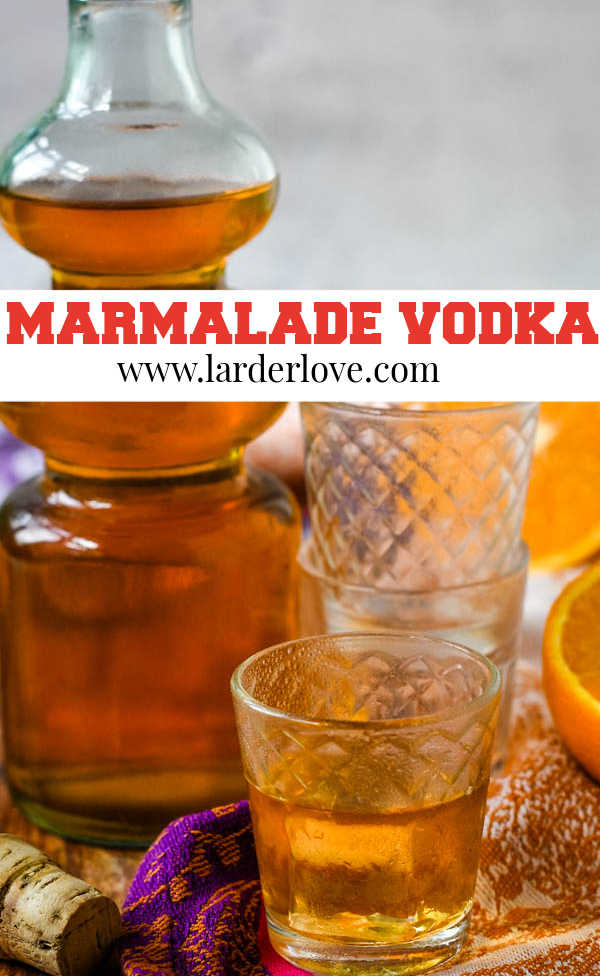 Homemade Orange Marmalade Vodka Larder Love