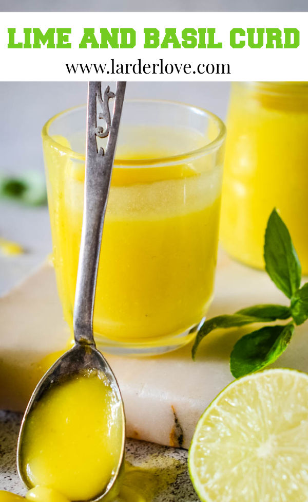 Easy Lime Curd With Basil Larder Love