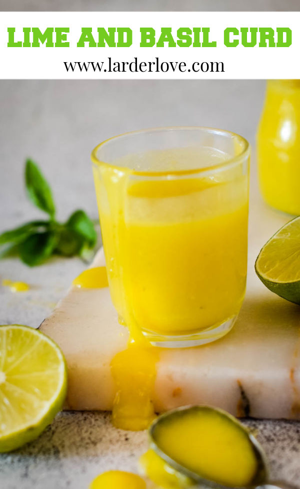 Easy Lime Curd With Basil Larder Love