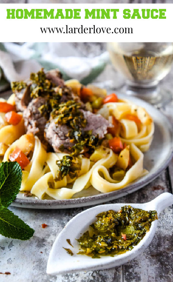 Easy Homemade Mint Sauce Larder Love